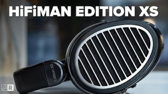 HiFiMAN Edition XS – video review The Headphone Show